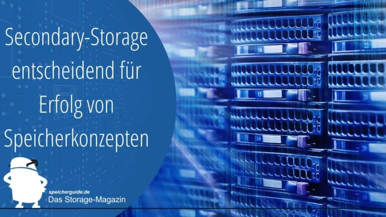 Secondary-Storage entscheidend für Erfolg von Speicherkonzepten