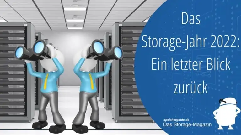 Das Storage-Jahr 2022: Ein letzter Blick zurück