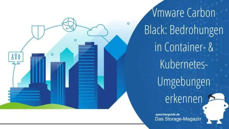 Vmware Carbon Black: Cloud-Detection- & Response Funktionen erkennt Bedrohungen