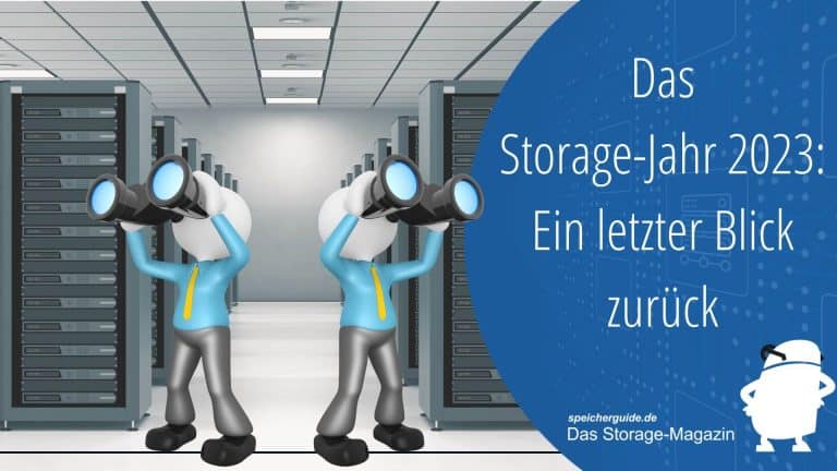 Das Storage-Jahr 2023: Ein letzter Blick zurück