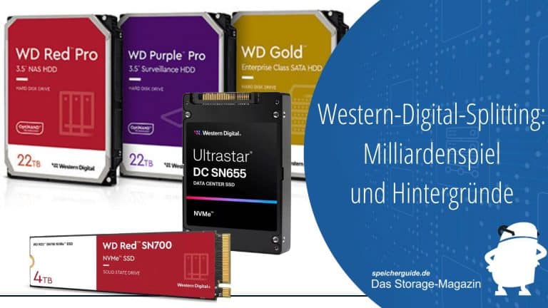 Western-Digital-Splitting: Milliardenspiel und Hintergründe