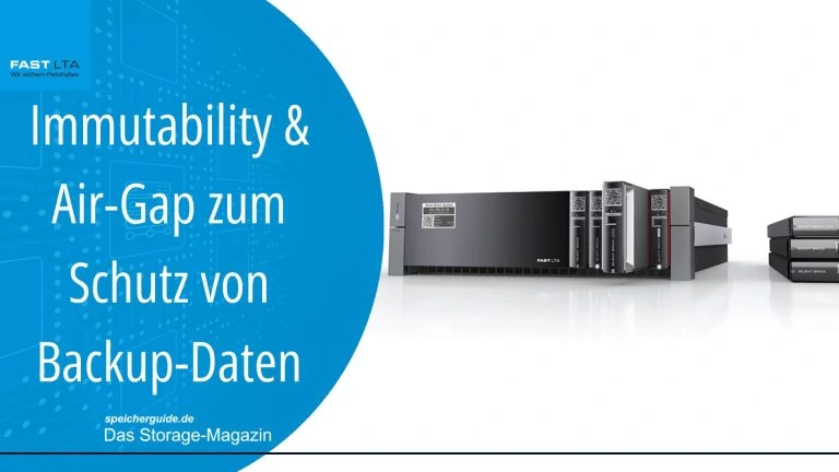 Immutability & Air-Gap zum Schutz von Backup-Daten