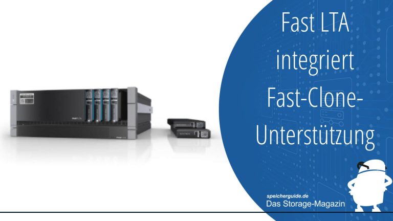 Fast LTA integriert Fast-Clone-Unterstützung