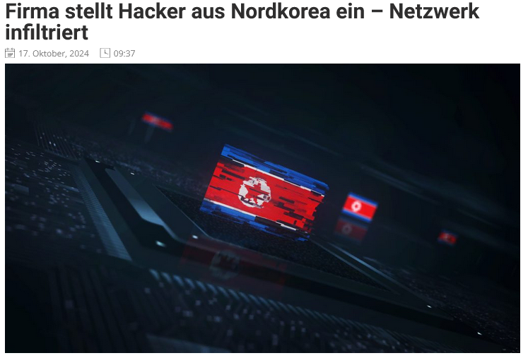 Screenshot 2024 12 27 at 14 18 06 Firma engagiert Hacker aus Nordkorea – Netzwerk infiltriert