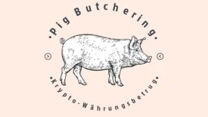 Krypto-Währungsbetrug, pig butcherung Verluste, Pig Butchering, Cyber Crime